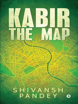 cover image of Kabir: The Map